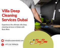 Leading Villa Deep Cleaning Services in Dubai: Your Home's Best Friend

Elevate your living space with Villa Deep Cleaning Services in Dubai through Busy Bees Dubai. Our Deep Cleaning Company in Dubai ensures a pristine environment for your home. Discover the difference in Villa Deep Cleaning Dubai with Busy Bees Dubai. Contact us for a spotless villa!