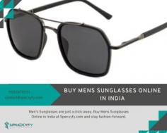 Explore a Wide Range of Men's Sunglasses Online at Specxyfy India

Specxyfy.com offers the best prices on the market for buying the latest stylish eye frames online. Don't miss out on the chance to enhance your eyewear collection with geometric frame eyeglasses and more. Shop now and upgrade your style!