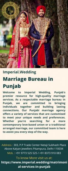 Marriage Bureau in Punjab
Welcome to Imperial Wedding, Punjab's premier resource for high-quality marriage services. As a respectable marriage bureau in Punjab, we are committed to bringing individuals together and building lasting connections. Our Punjabi marriage agency offers a variety of services that are customised to meet your unique needs and preferences. Whether you're searching for a more contemporary love-based union or a traditional arranged marriage, our committed team is here to assist you every step of the way.
For more details visit us at: https://www.imperial.wedding/matrimonial-services-in-punjab 
