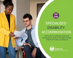 For people in the community with very high needs, securing suitable housing can be an uphold task. However, with Specialist Disability Accommodation (SDA) a participant can get rid of this complexity by contacting our professional team on 1300 933 013.

https://www.zedcare.com.au/specialised-disability-accommodation/