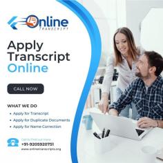 We at Online Transcript providing services of applying transcripts on behalf of Candidates at their respective Universities around the globe. We are visiting multiple times to the Universities for the process of transcript and arranging their transcripts at the short span of time.  Candidate do not require to visit their Universities personally for applying transcript. They just need to provide us their scanned documents and rest of the process will be taken care off by our team.
https://onlinetranscripts.org/