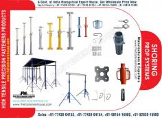 Shoring Prop System Manufacturers Exporters Wholesale Suppliers in India Ludhiana Punjab Web: https://www.thefastenershouse.com Mobile: +91-77430-04153, +91-77430-04154
