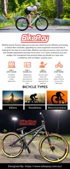 BikePay bicycle finance helps you to buy your dream bicycle; Whether purchasing a carbon fibre road bike, upgrading to a dual suspension mountain bike or looking for the ease of a new E-bike. BikePay can help you secure a low cost loan with flexible repayments and loan terms from 1 to 7 years, tailored to suit your budget. Our transparent loan process helps you decide on a loan with confidence, with no hidden, surprise costs.