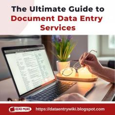 The systematic entry of data into digital formats from a variety of sources is called document data entry. This service makes sure that data is accurately transcribed from handwritten paper in a database that is more accessible and organized. This blog gives you the ultimate guide to outsourcing document data entry services.


To learn more about this blog, Visit it: https://dataentrywiki.blogspot.com/2024/03/the-ultimate-guide-to-document-data-entry-services.html