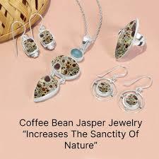 Espresso Coffee Bean Jasper is a dazzling semi-valuable gemstone with unpretentious varieties in variety and surface that look like newly cooked espresso beans."Coffee Bean Jasper Jewelry" As a strong yet sensitive stone, it's the ideal mechanism for exceptional gems plans.

Our assortment highlights Espresso Bean Jasper set in authentic silver rings, pendants, and hoops. Rings include a solitary cleaned oval or round espresso bean-esque cabochon stone encompassed by a straightforward silver band. Pendants hang single or grouped espresso bean shapes on fragile silver chains.
