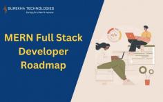 MERN Full Stack Developer Roadmap