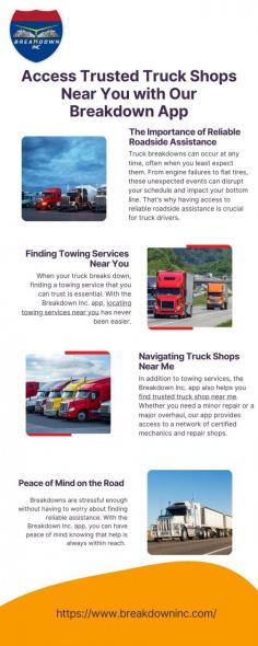 Stuck on the road? Don't fret! Our truck breakdown app swiftly locates reputable truck shops near me, ensuring prompt assistance whenever you need it most. Experience peace of mind with our reliable towing services near you. Visit here to know more:https://techplanet.today/post/access-trusted-truck-shops-near-you-with-our-breakdown-app