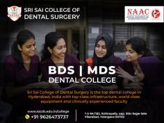 Sri Sai College of Dental Surgery and Hospital, know about our college which has been a top dental college in Telangana, India
