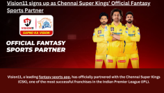 Vision11, a leading fantasy sports platform, has officially partnered with the Chennai Super Kings (CSK), one of the most successful franchises in the Indian Premier League (IPL).