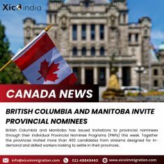 British Columbia and Manitoba invite provincial nominees