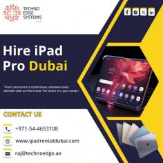 Hire iPad Pro for Your Business Today: Optimize productivity, enhance presentations, and stay ahead with the latest technology solutions. Techno Edge Systems LLC offers you best Hire iPad Pro Dubai. For more info Contact us: +971-54-4653108 Visit us: https://www.ipadrentaldubai.com/ipad-hire-dubai/