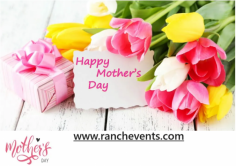 Feel like you’re scrambling to plan a Mother’s Day that’s special and memorable for all? Don’t stress, we have just the answer. This Mother’s Day, skip going out for an overpriced meal on this busy day, and instead call Ranch Events at 619/398-4840.Mother's Day Check out our website at www.ranchevents.com and click on the “Food & Drink” option and then Special Events Section.  From the Special Events Section you can review specific sections from which you can choose food options and/or menus.  We are sure you will find something you like and want to treat Mom on her special day.      