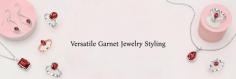 Styling Garnet Jewelry for Every Occasion
Red is the color of love; in this generation, presenting your loved ones with something red is considered auspicious. But gifting red roses, dresses, and other red-colored items to your loved ones is becoming too outdated in the era of gemstone jewelry. There are many red gemstones available on the earth, but Garnet holds a special place in the hearts of gem enthusiasts. Resonating with the pomegranate seeds, Garnet beams with a dark red sheen that awakens the spirit.